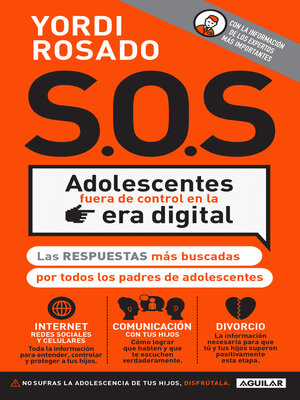 cover image of S.O.S. Adolescentes fuera de control en la era digital